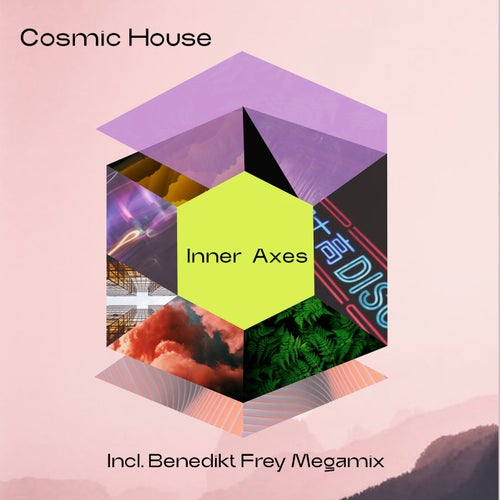 Inner Axes - Cosmic House [Z8R011]